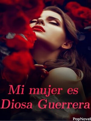 cover image of Mi mujer es Diosa Guerrera
